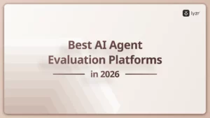 Best AI Agent Evaluation Tools in 2026