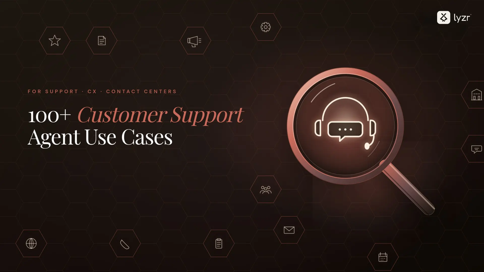 Jeff 7 108 Agentic Use Cases for Customer Support