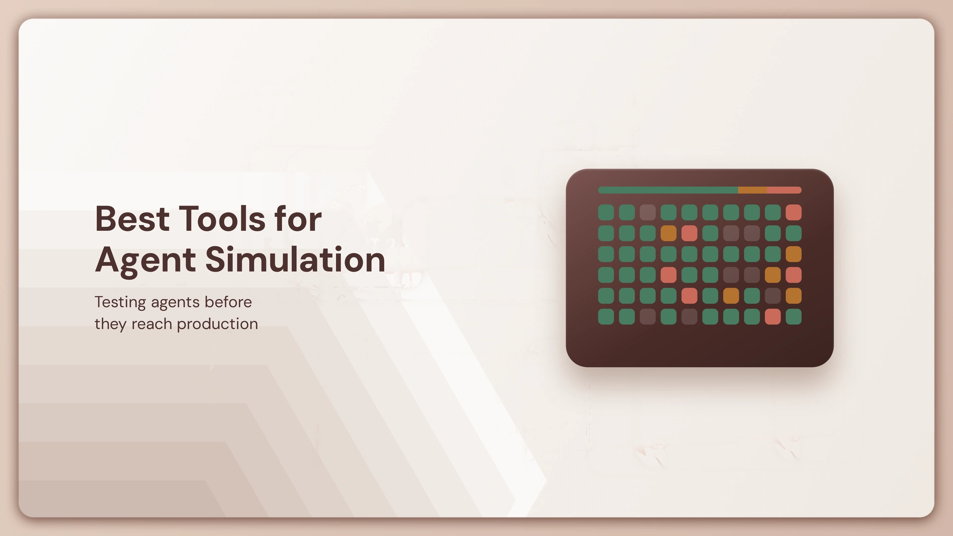 8 Best Tools for AI Agent Simulation and Testing (2026)