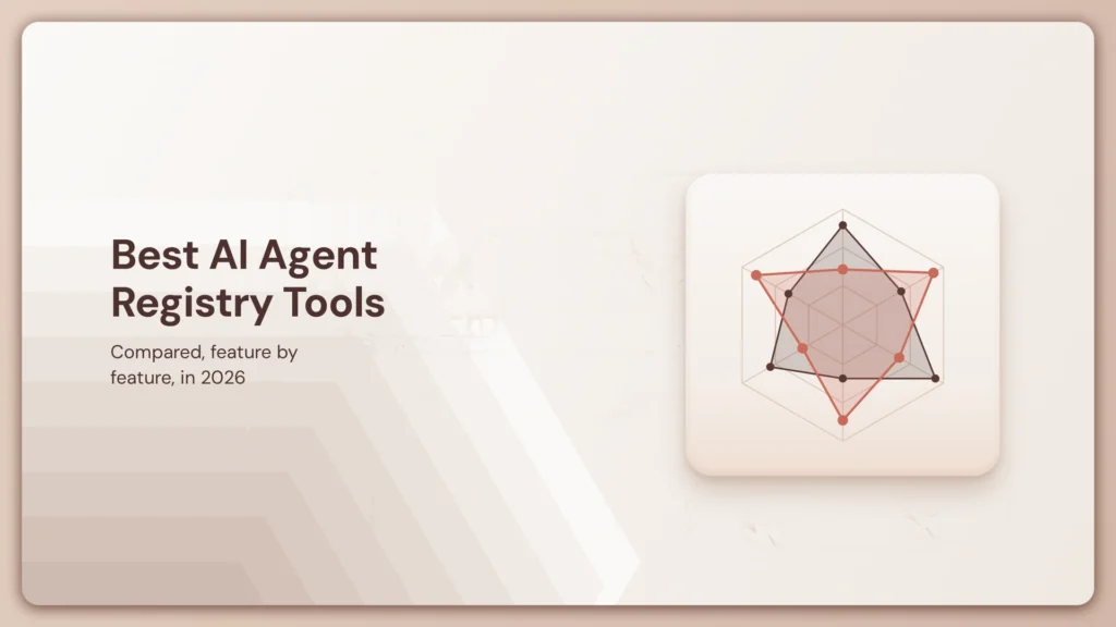 Best AI Agent Registry Tools in 2026, Compared