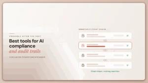 10 Best Tools for AI Compliance and Audit Trails