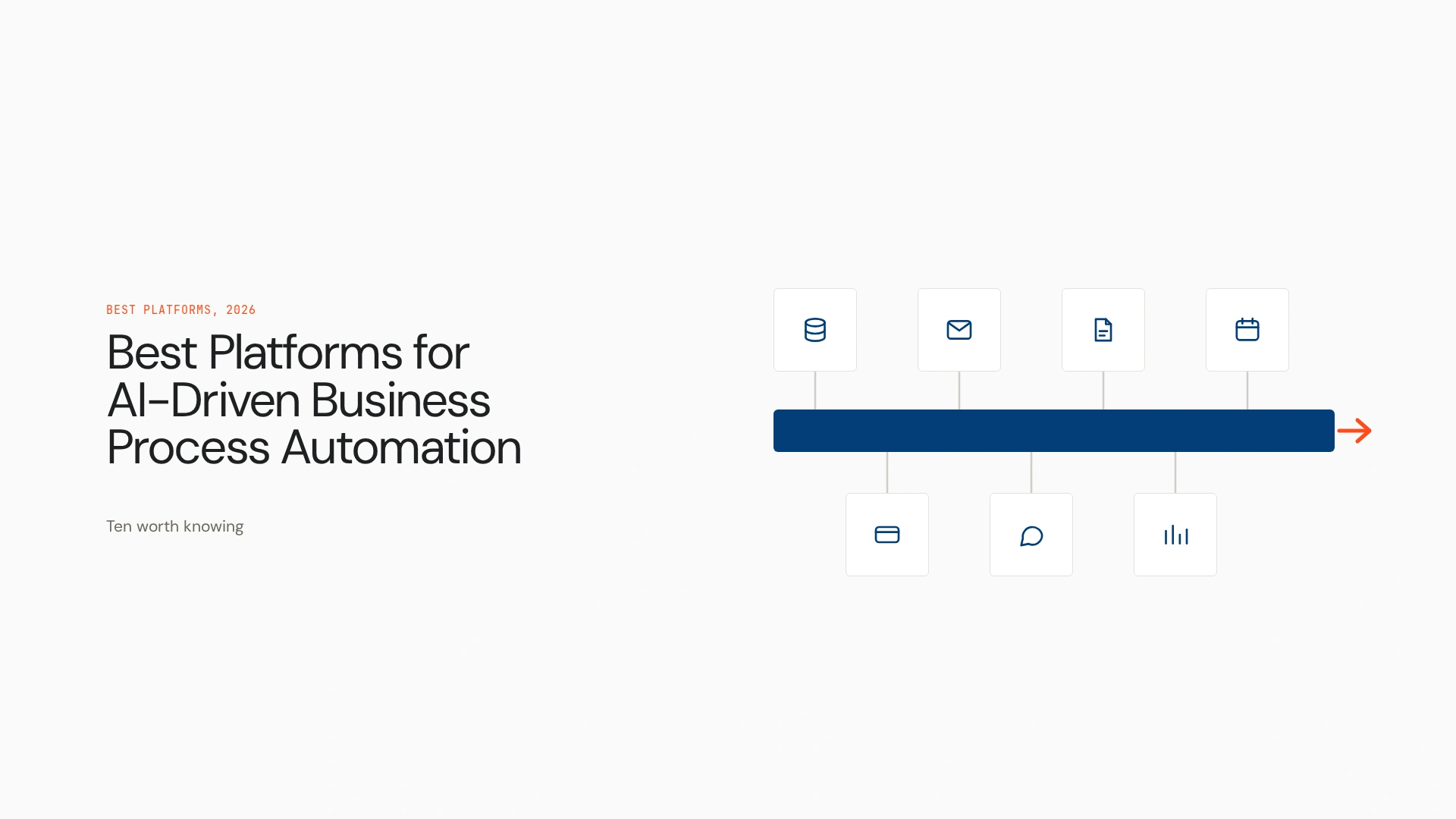 10 Best Platforms for AI-Driven Business Process Automation (2026)