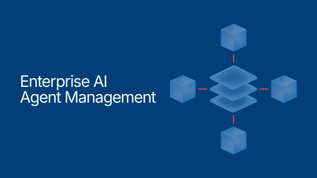 7 Best Platforms for Enterprise AI Agent Management (2026) 