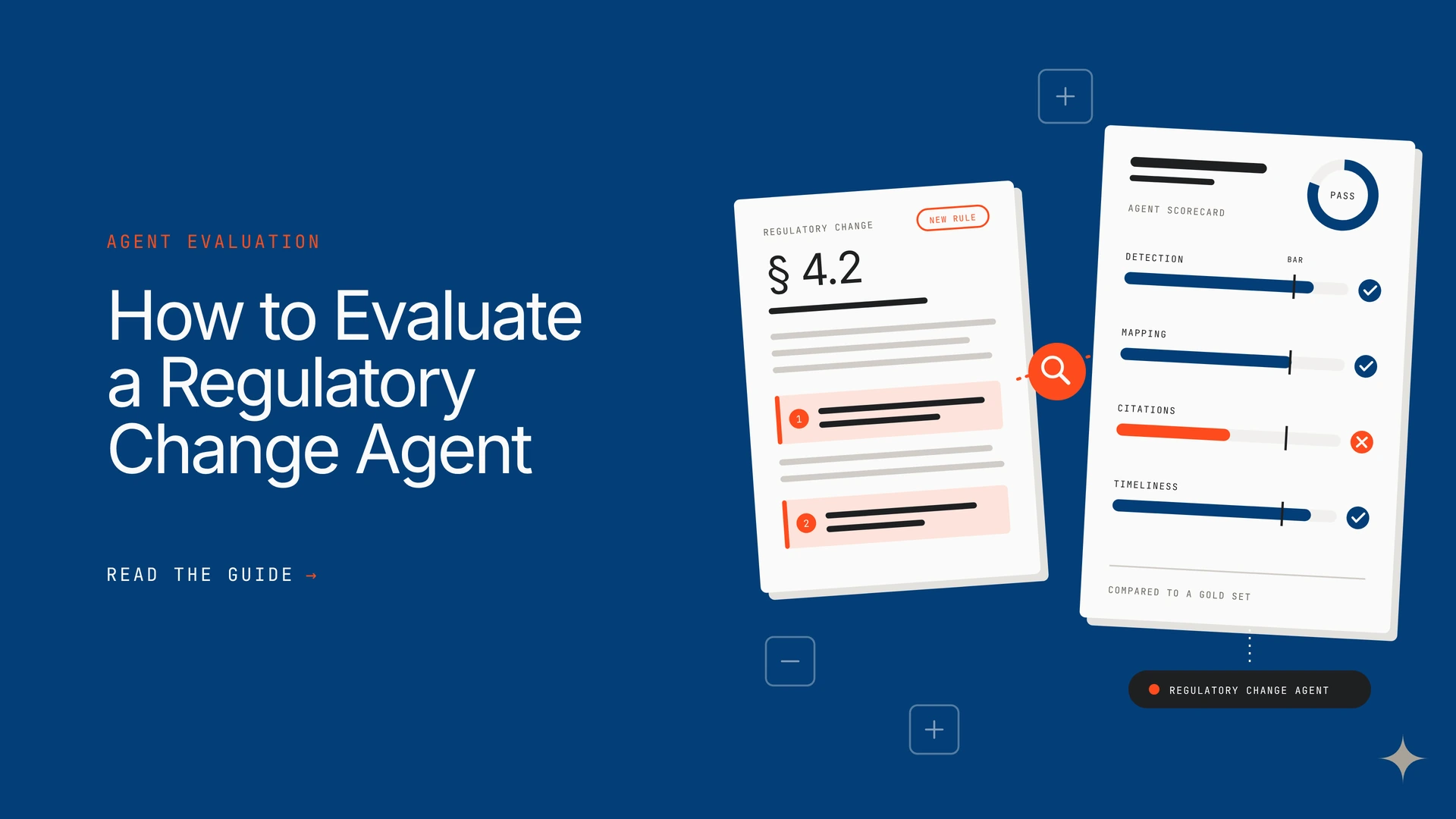 How to Evaluate a Regulatory Change Agent Before You Trust It